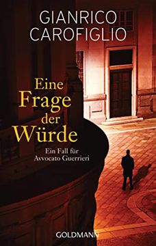 portada Eine Frage der Würde: Ein Fall für Avvocato Guerrieri 5 - Roman (in German)