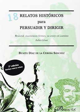 portada 18 Relatos históricos para persuadir y dirigir (2ª ed.) (Nuevos Mercados (dykinson))