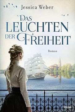 portada Das Leuchten der Freiheit: Roman (en Alemán)