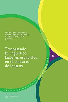 portada Traspasando lo Lingüístico: Factores Esenciales en el Contacto de Lenguas