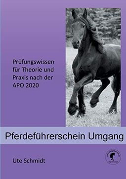 portada Pferdeführerschein Umgang: Prüfungswissen für Theorie und Praxis Nach der apo 2020 (en Alemán)