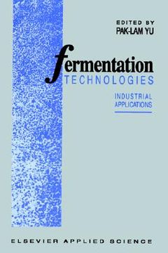 portada fermentation technologies: industrial applications (en Inglés)