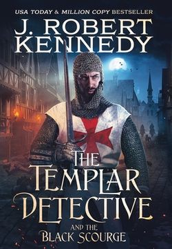 portada The Templar Detective and the Black Scourge (in English)