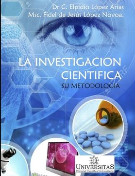 portada La investigación científica, su metodología: Ejemplos aplicados al proceso pedagógico. (in Spanish)