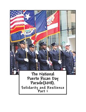 portada The National Puerto Rican day Parade(2018). Solidarity and Resisitance(Part 1) (in English)