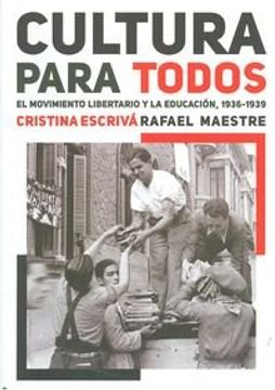 portada Cultura Para Todos: Movimiento Libertario Y Educacion (in Spanish)