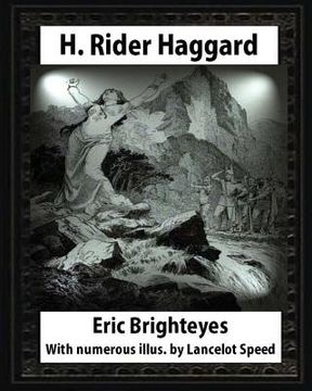 portada Eric Brighteyes (1891), by H. Rider Haggard and Lancelot Speed (1860?1931): Eric Brighteyes. With numerous illus. by Lancelot Speed