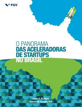 portada O Panorama das Aceleradoras de Startups no Brasil (Portuguese Edition)