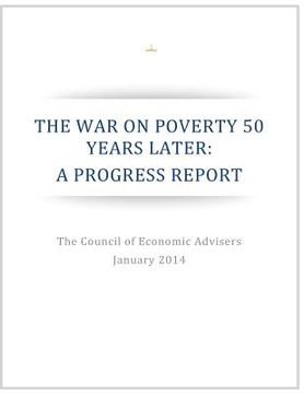 portada The War on Poverty 50 Years Later: A Progress Report (en Inglés)