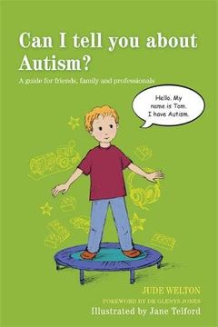 portada Can i Tell you About Autism? A Guide for Friends, Family and Professionals (en Inglés)