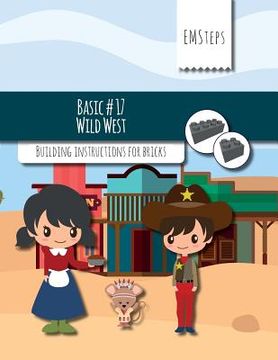 portada EMSteps #17 Wild West: Building instructions for bricks (in English)
