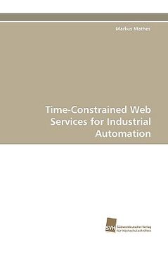 portada time-constrained web services for industrial automation (in English)