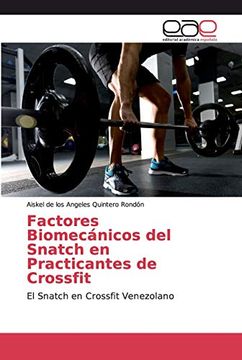 portada Factores Biomecánicos del Snatch en Practicantes de Crossfit: El Snatch en Crossfit Venezolano
