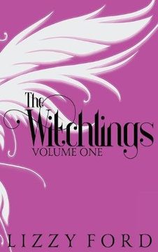 portada The Witchlings (Volume One) 2012-2017: Five Year Anniversary Edition