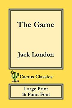 portada The Game (Cactus Classics Large Print): 16 Point Font; Large Text; Large Type (en Inglés)