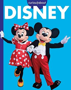 portada Curious About Disney (Curious About Favorite Brands) (en Inglés)
