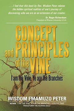 portada Concept and Principles of the Vine: I am the Vine, ye are the Branches (in English)