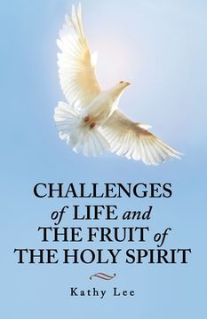 portada Challenges of Life and the Fruit of the Holy Spirit (in English)