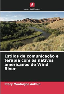 portada Estilos de Comunicação e Terapia com os Nativos Americanos de Wind River (en Portugués)