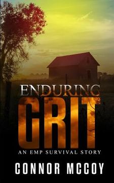 portada Enduring Grit: an EMP survival story