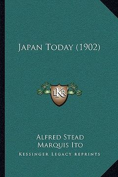 portada japan today (1902) (en Inglés)