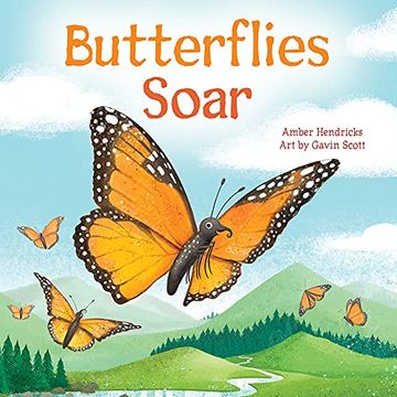 portada Butterflies Soar (Little Nature Explorers) (in English)