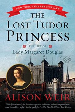 portada The Lost Tudor Princess: The Life of Lady Margaret Douglas (in English)