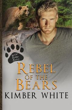 portada Rebel of the Bears (en Inglés)