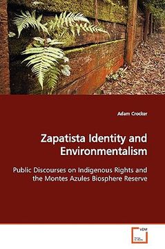 portada zapatista identity and environmentalism (en Inglés)