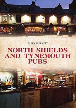 portada North Shields and Tynemouth Pubs (in English)