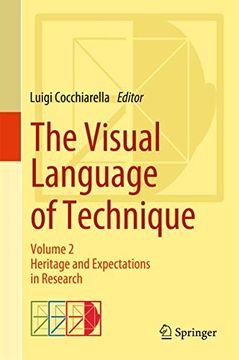 portada The Visual Language of Technique: Volume 2 - Heritage and Expectations in Research (en Inglés)