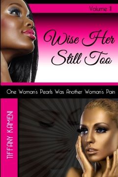 portada Wise Her Still Too: Volume II: Volume 2