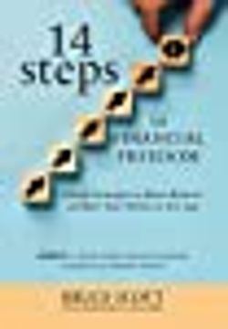 portada 14 Steps to Financial Freedom: Simple Strategies to Grow, Protect, and sow Your Money at any age Hardcover