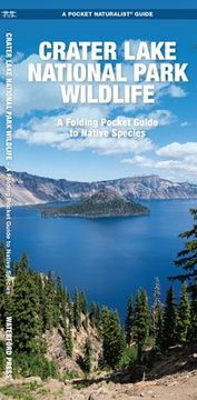 portada Crater Lake National Park Wildlife: A Folding Pocket Guide to Native Species (en Inglés)