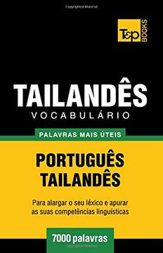 portada Vocabulário Português-Tailandês - 7000 Palavras Mais Úteis (in Portuguese)