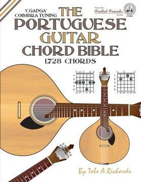 portada The Portuguese Guitar Chord Bible: Coimbra Tuning 1,728 Chords (Fretted Friends)