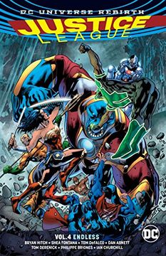 portada Justice League Vol. 4 Endless (Rebirth) (en Inglés)
