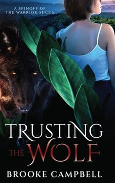 portada Trusting the Wolf: A Spinoff of The Warrior Series (en Inglés)