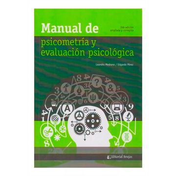 portada MANUAL DE PSICOMETRÍA Y EVALUACIÓN PSICOLÓGICA. 2ª EDICIÓN AMPLIADA Y CORREGIDA (in Spanish)