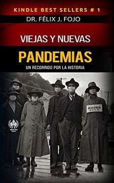 portada Viejas y Nuevas Pandemias. Un Recorrido por la Historia (in Spanish)