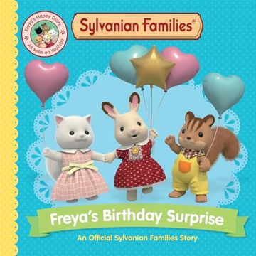portada Sylvanian Families: Freya's Birthday Surprise