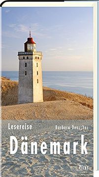 portada Lesereise Dänemark: Von Wikingern und Brückenbauern (Picus Lesereisen) (in German)