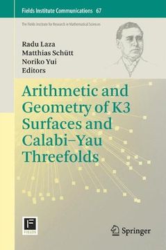 portada Arithmetic and Geometry of k3 Surfaces and Calabi yau Threefolds (en Inglés)