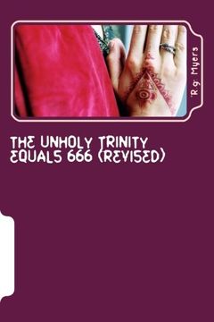 portada The Unholy Trinity Equals 666 (Revised)