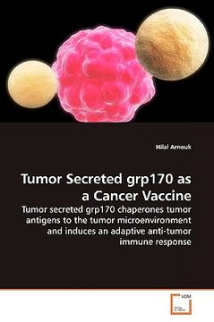 portada tumor secreted grp170 as a cancer vaccine (en Inglés)