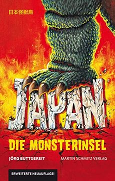 portada Japan - die Monsterinsel: Godzilla, Gamera und co. - Erweiterte Neuauflage (en Alemán)