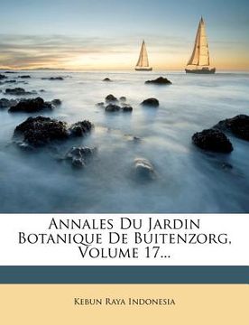 portada annales du jardin botanique de buitenzorg, volume 17...