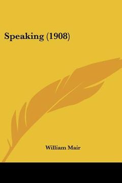 portada speaking (1908) (en Inglés)