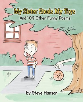 portada My Sister Steals my Toys: And 109 Other Funny Poems (in English)
