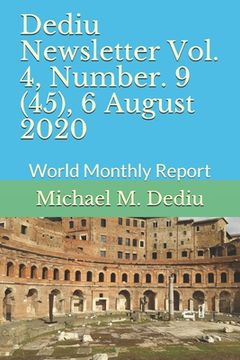 portada Dediu Newsletter Vol. 4, Number. 9 (45), 6 August 2020: World Monthly Report (en Inglés)